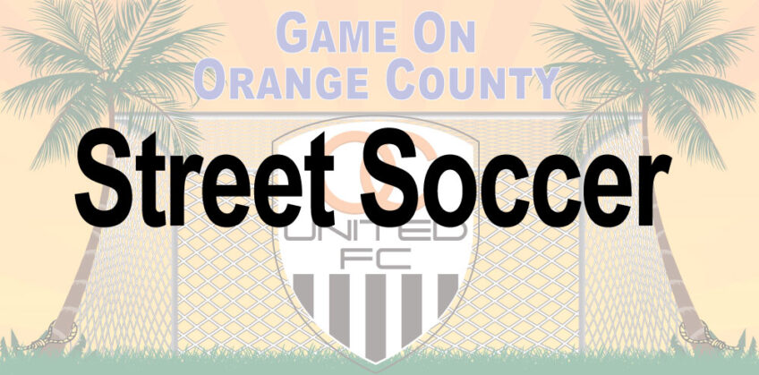 Do Not Miss Out On The Fun, Street Soccer Starting On Friday